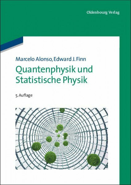 Alonso, Marcelo Quantenphysik und Statistische Physik