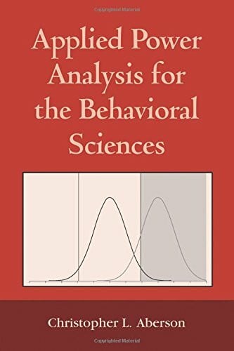 Aberson, Christopher L. Applied Power Analysis for the Behavioral Sciences