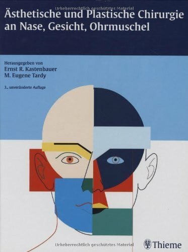 Caroll, William R Ãsthetische und Plastische Chirurgie an Nase, Gesicht und Ohrmuschel