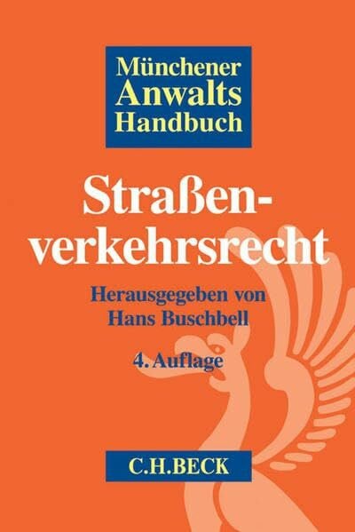 Schäpe, Markus Münchener Anwaltshandbuch Straßenverkehrsrecht