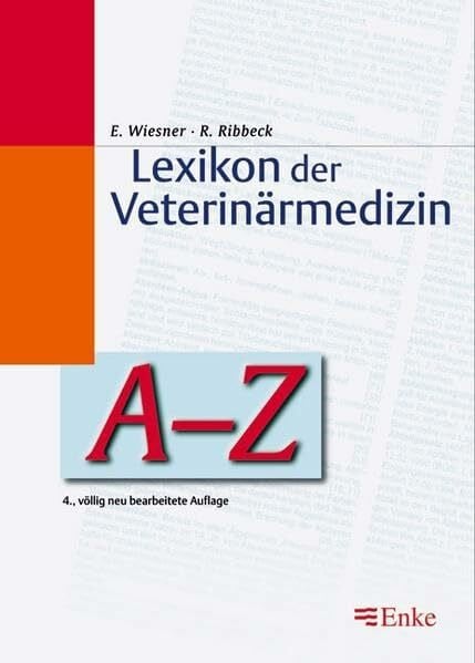 Berg, Rolf Lexikon der Veterinärmedizin A-Z: Fast 60.000 Stichwörter.