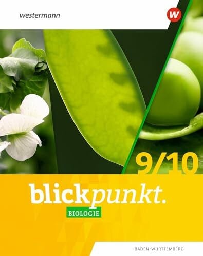 Blickpunkt Biologie 9 / 10. Schulbuch. FÃ¼r Baden-WÃ¼rttemberg: Ausgabe 2022