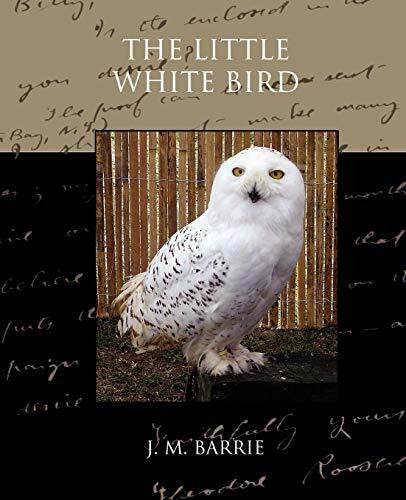 Barrie, James Matthew The Little White Bird