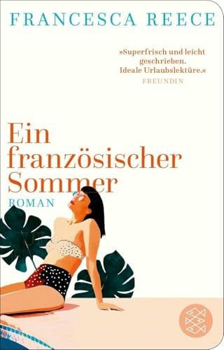Schnettler, Tobias Ein französischer Sommer: Roman | Geschenkausgabe im Miniformat (Fischer Taschenbibliothek, Band 52373)
