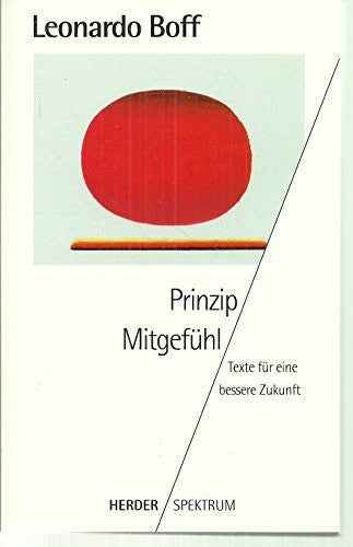 Boff, Leonardo Prinzip MitgefÃ¼hl