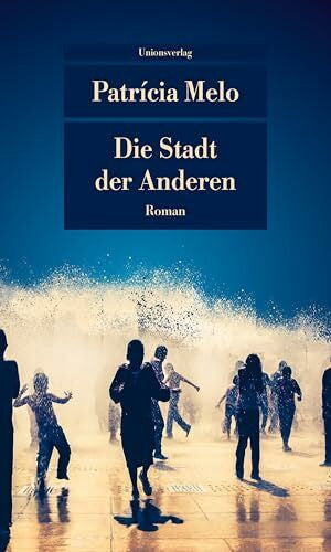 Mesquita, Barbara Die Stadt der Anderen: Roman (Unionsverlag Taschenbücher)