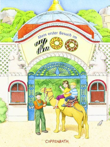Schargan, Constanze Mein erster Besuch im Zoo (Bücher für die Kleinsten)