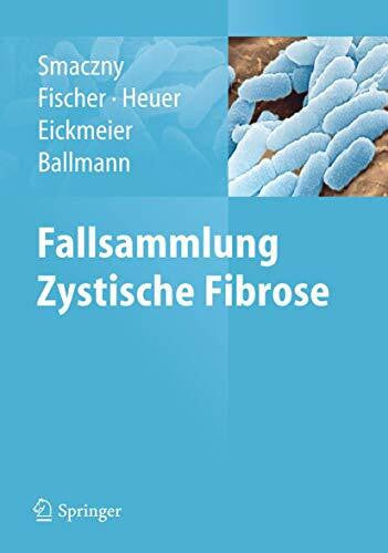 Smaczny, Christina Fallsammlung Zystische Fibrose