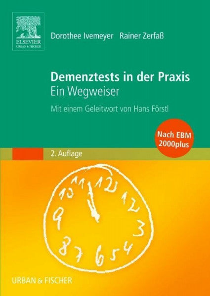 Zerfaß, Rainer Demenztests in der Praxis, 2. Auflage: Ein Wegweiser