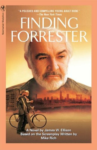 Ellison, James W. Finding Forrester: A Novel (Medallion Editions for Young Readers)