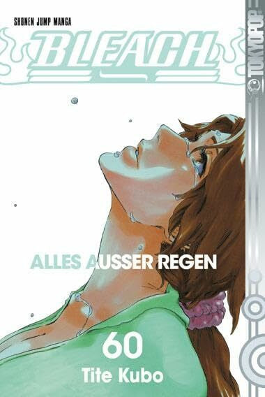 Kubo, Tite Bleach 60: Alles außer Regen