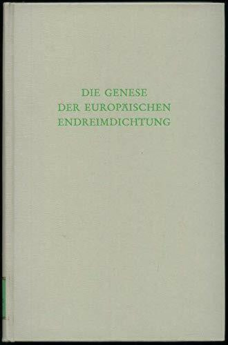 Neuser Die Genese der europäischen Endreimdichtung