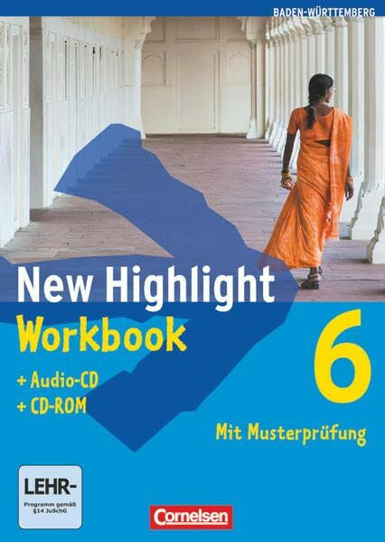 Berwick, Gwen New Highlight - Baden-WÃ¼rttemberg - Band 6: 10. Schuljahr: Workbook mit CD-ROM und Lieder-/Text-CD