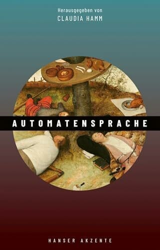 Hamm, Claudia Akzente 3 / 23_Akzente 1 / 24: Automatensprache