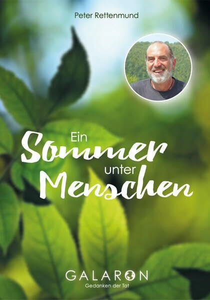 Rettenmund, Peter Ein Sommer unter Menschen