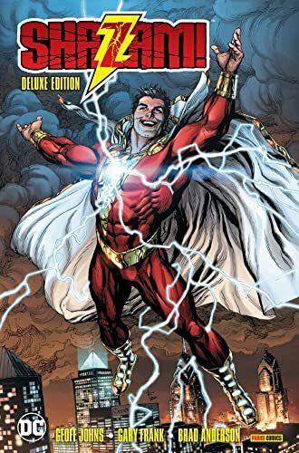 Johns, Geoff Shazam! (Deluxe Edition)