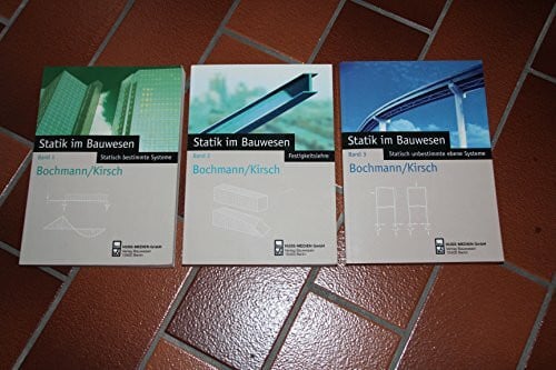 Kirsch, Werner Statik im Bauwesen, Band 1: Statisch unbestimmte Systeme