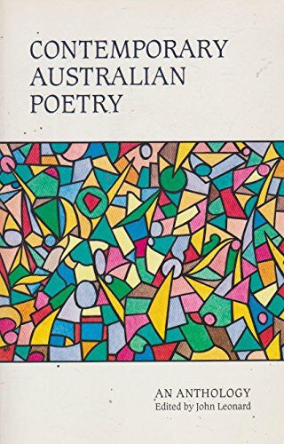 Leonard, John Contemporary Australian Poetry: An Anthology