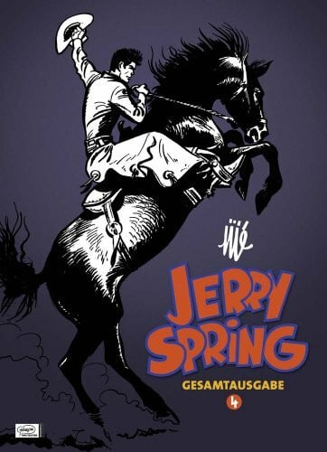 Jijé Jerry Spring Gesamtausgabe 04