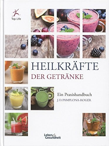 J.D. Pamplona Roger Heilkräfte der Getränke