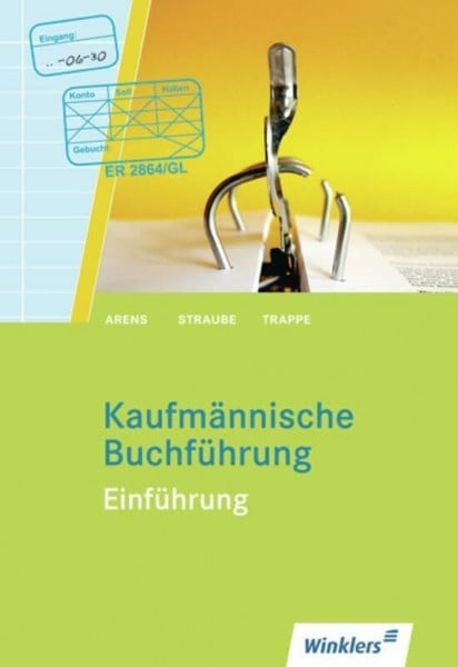 Trappe, Thomas Kaufmännische Buchführung: Einführung: Schülerband: Schülerbuch