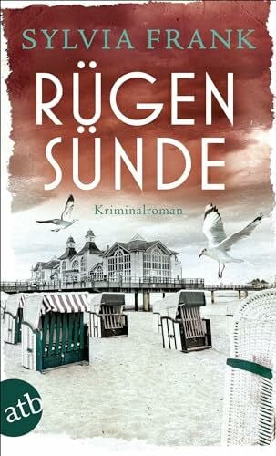 Frank, Sylvia Rügensünde: Kriminalroman (Dorothee von Stresow ermittelt, Band 2)