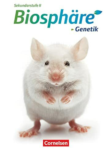 Becker, Joachim BiosphÃ¤re Sekundarstufe II - ThemenbÃ¤nde: Genetik - Schulbuch