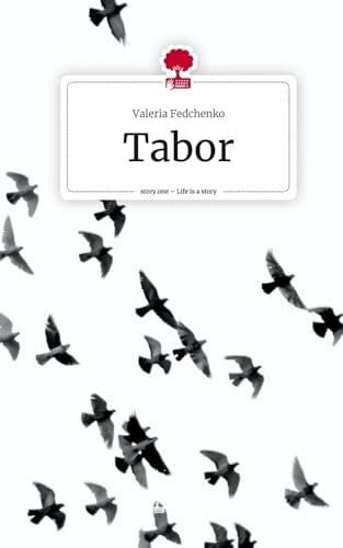 Fedchenko, Valeria Tabor. Life is a Story - story.one