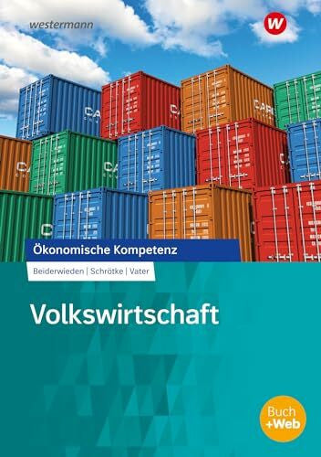 Vater, Joachim Volkswirtschaft: Arbeitsbuch (Ökonomische Kompetenz)