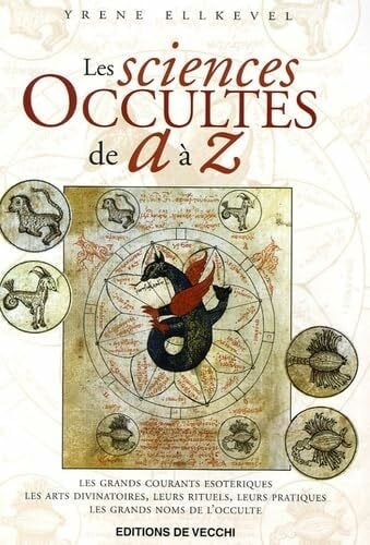 Ellkevel, Yrene Les sciences occultes de A à Z