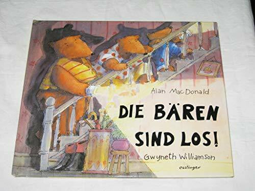 Brauner, Anne Die BÃ¤ren sind los.