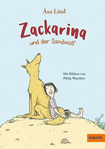 Waechter, Philip Zackarina und der Sandwolf