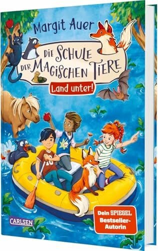Die FarbfÃ¼chse Die Schule der magischen Tiere Neuausgabe 16: Land unter!: FÃ¼r MÃ¤dchen und Jungen ab 8 Jahren mit vielen neuen Bildern und tollen Extras (16)