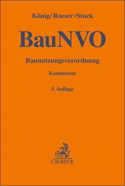 Stock, Jürgen Baunutzungsverordnung: Kommentar (Gelbe Erläuterungsbücher)