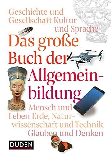 Dudenredaktion Das große Buch der Allgemeinbildung (Duden - Allgemeinbildung)