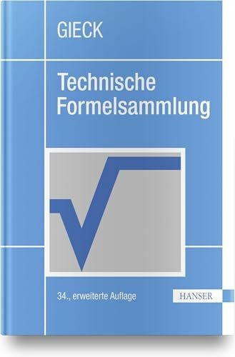 Gieck, Reiner Technische Formelsammlung
