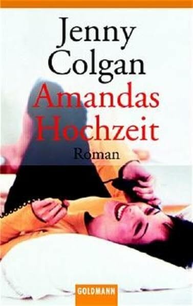 Heimburger, Marieke Amandas Hochzeit (Goldmann Allgemeine Reihe)