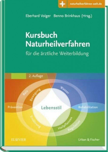 Brinkhaus, Benno Kursbuch Naturheilverfahren: fÃ¼r die Ã¤rztliche Weiterbildung - mit Zugang zur Medizinwelt
