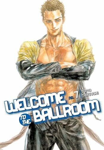 Takeuchi, Tomo Welcome to the Ballroom 7