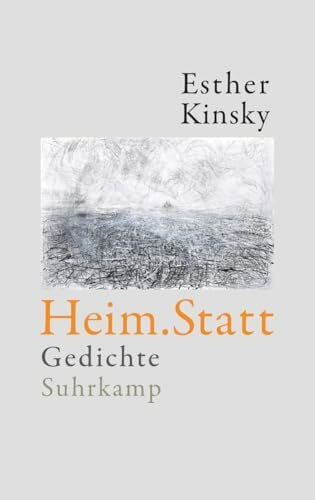 Kinsky, Esther Heim.Statt: Gedichte