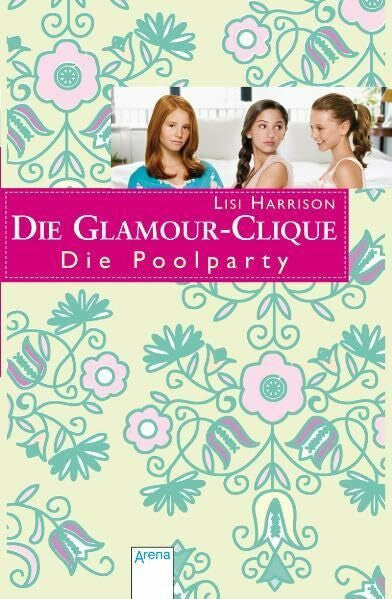 Wiemken, Simone Die Glamour-Clique (15) Die Poolparty