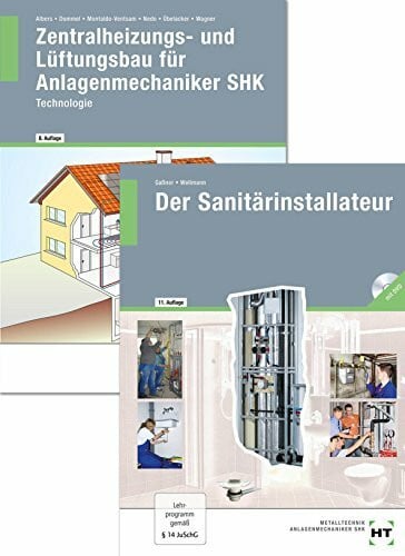 Alfons Gassner Paketangebot: Der SanitÃ¤rinstallateur und Zentralheizungs- und LÃ¼ftungsbau fÃ¼r Anlagenmechaniker SHK