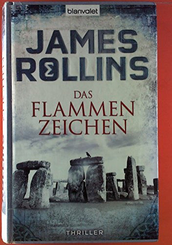 Stöbe, Norbert Das Flammenzeichen: SIGMA Force - Thriller
