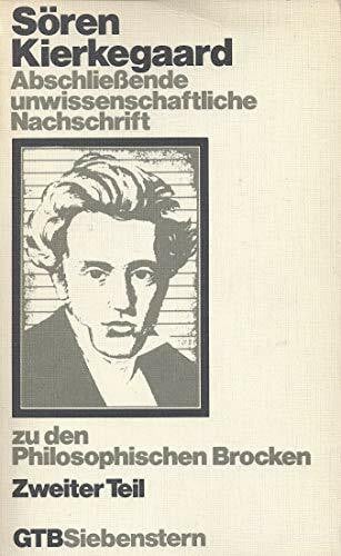 AbschlieÃende unwissenschaftliche Nachschrift zu den Philosophischen Brocken