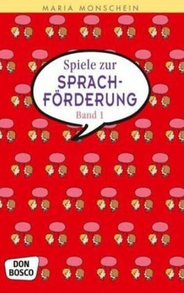Monschein, Maria Spiele zur Sprachförderung, Bd.1