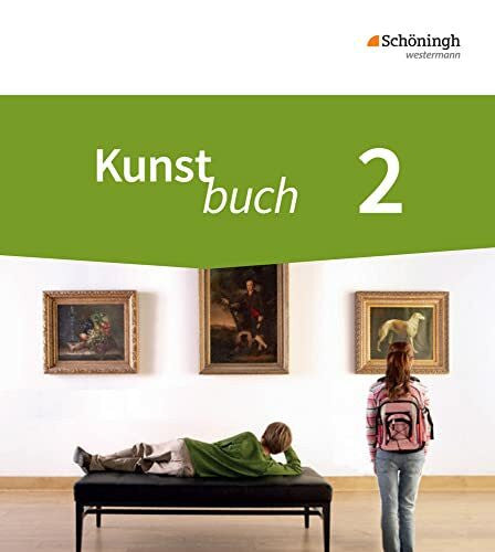 Wilms, Jochen Kunstbuch - Arbeitsbücher für die Sekundarstufe I - Neubearbeitung: Schulbuch 2 7./8. Schuljahr: Arbeitsbücher für die Sekundarstufe 1