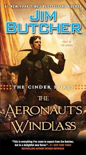 Butcher, Jim The Aeronaut's Windlass (The Cinder Spires, Band 1)