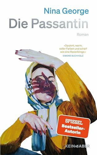 George, Nina Die Passantin: Roman | SPIEGEL-Bestseller-Autorin