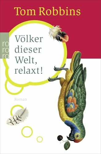 Hollanda, Roberto de VÃ¶lker dieser Welt, relaxt!: Roman