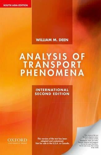 William M. Deen Analysis of Transport Phenomena – Zweitliebe by Studibuch